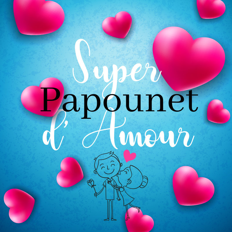 Carte Caméléon I-63 pour chocolatiers, Design "Super papounet d'amour"